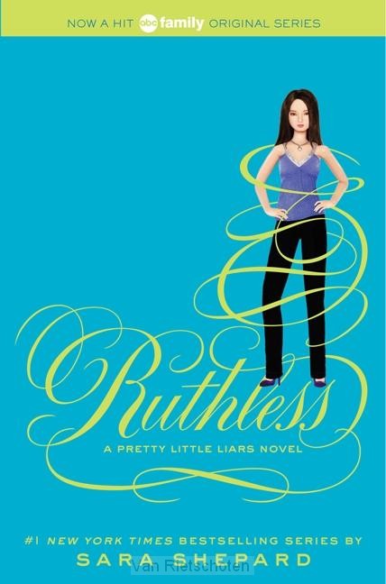 Pretty Little Liars #10: Ruthless