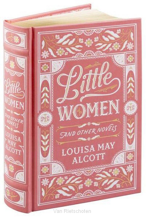Little Women and Other Novels