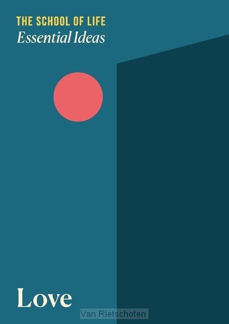 Essential Ideas 1: Love