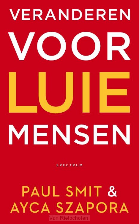 Veranderen voor luie mensen
