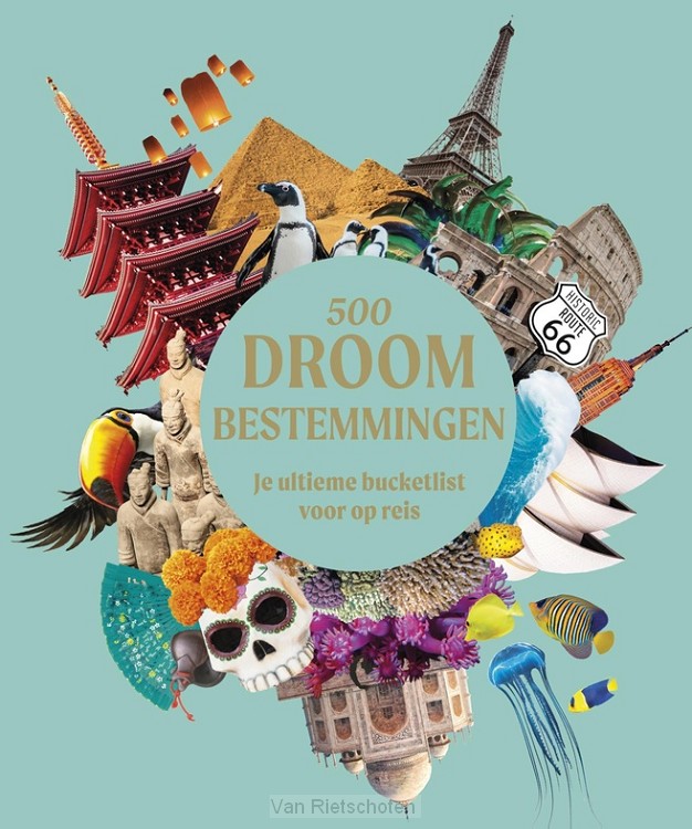 500 droombestemmingen