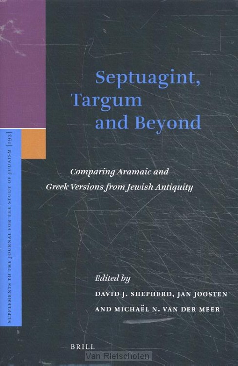 Septuagint, Targum and Beyond