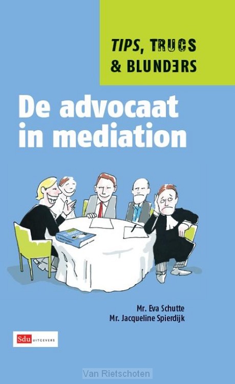De advocaat in mediation