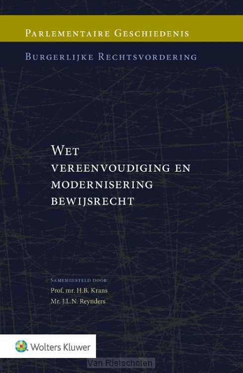Wet vereenvoudiging en modernisering bewijsrecht