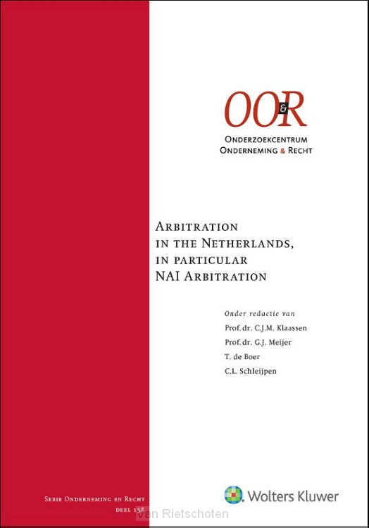 Arbitration in the Netherlands, in particular NAI Arbitration