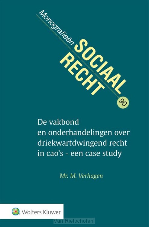 De vakbond en onderhandelingen over driekwartdwingend recht in cao's