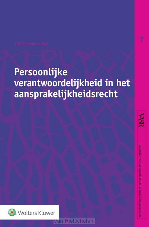 Persoonlijke verantwoordelijkheid in het aansprakelijkheidsrecht