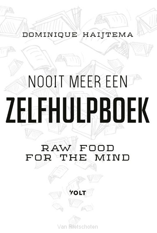 Nooit meer een zelfhulpboek