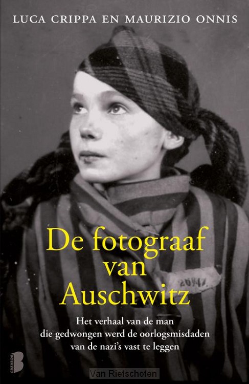 De fotograaf van Auschwitz