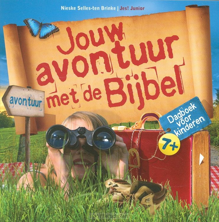 Jouw avontuur met de Bijbel
