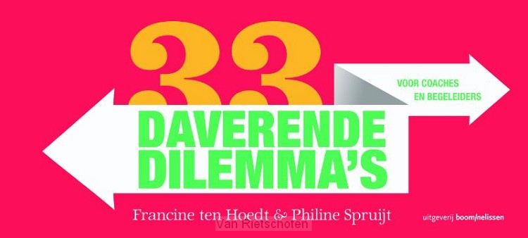 33 daverende dilemma's