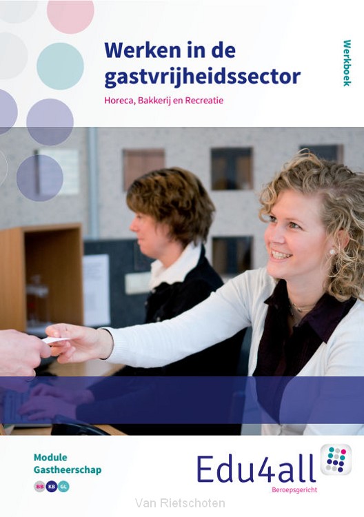 Werken in de gastvrijheidssector