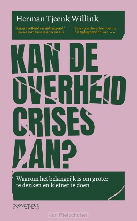 Kan de overheid crises aan?