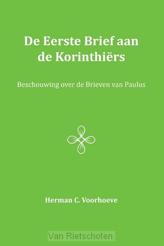 De Eerste Brief aan de Korinthiërs / II