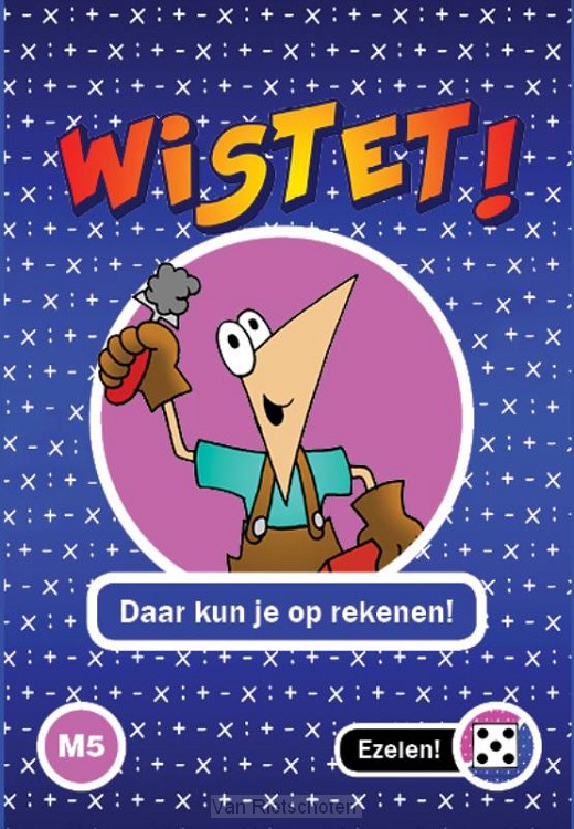 Wistet! / Ezelen M5