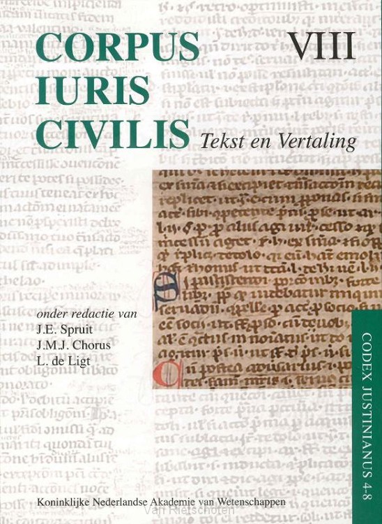 VIII / Corpus Iuris Civilis VIII; Codex Justinianus 4 - 8 / Codex Justinianus iv-viii