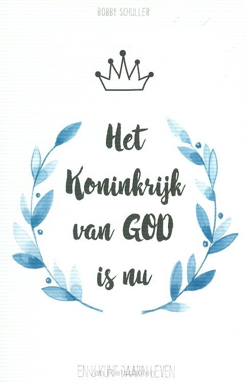 Koninkrijk van God is nu!