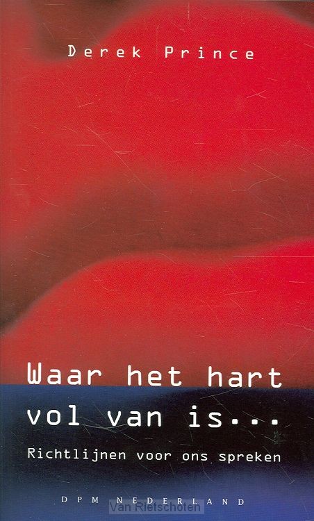 Waar het hart vol van is