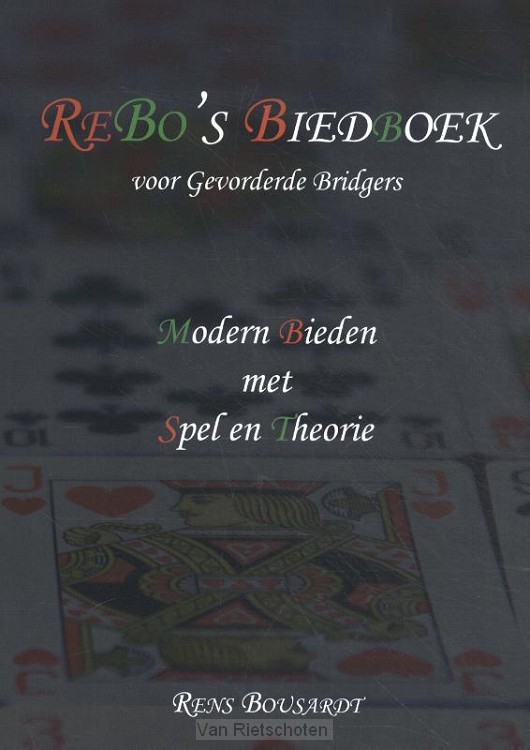 ReBo's Biedboek voor Gevorderde Bridgers