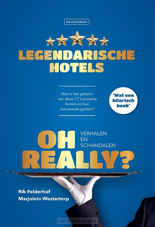 Oh Really? Legendarische hotels