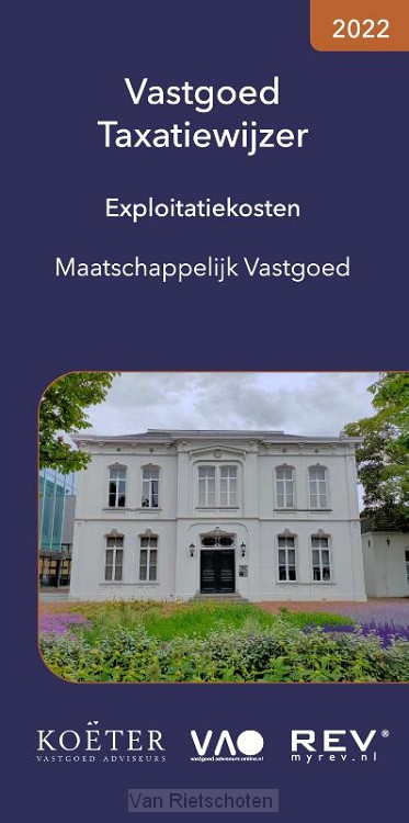 Vastgoed Taxatiewijzer / 2022