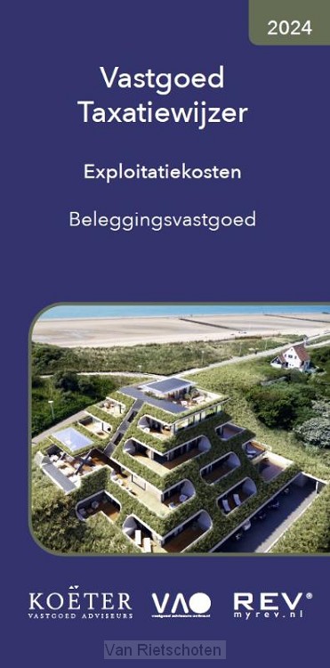 Vastgoed Taxatiewijzer Exploitatiekosten Beleggingsvastgoed 2024