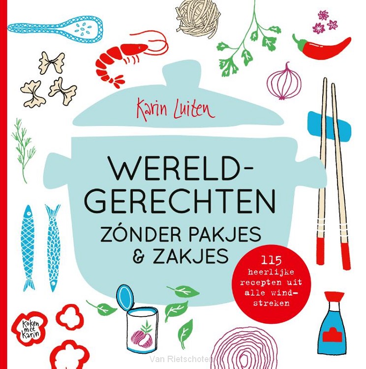 Wereldgerechten zónder pakjes & zakjes