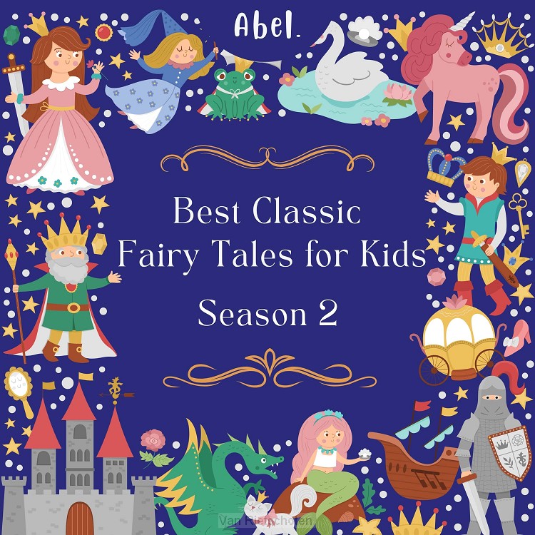 Best Classic Fairy Tales for Kids / 2