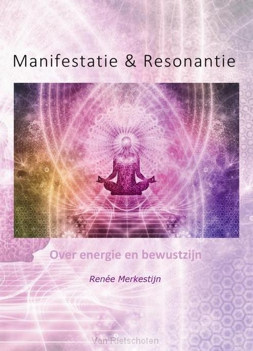 Manifestatie & Resonantie