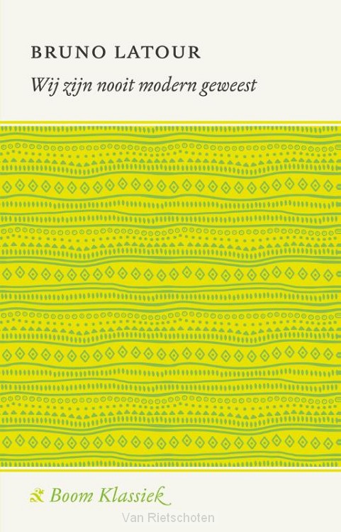 Wij zijn nooit modern geweest