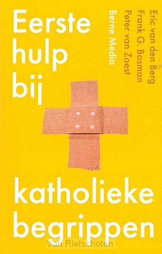 Eerste hulp bij katholieke begrippen