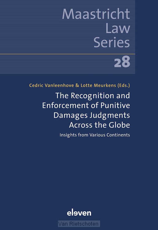 The Recognition and Enforcement of Punitive Damages Judgments Across the Globe