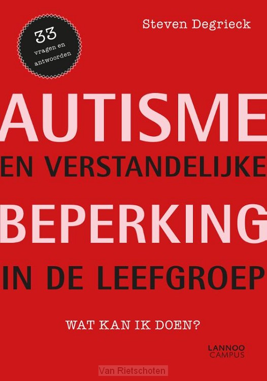 Autisme en verstandelijke handicap in de leefgroep