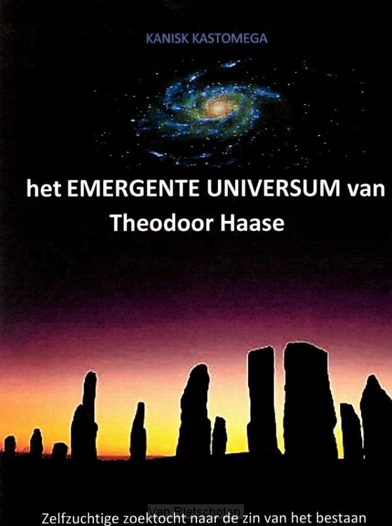 het EMERGENTE UNIVERSUM van Theodoor Haase
