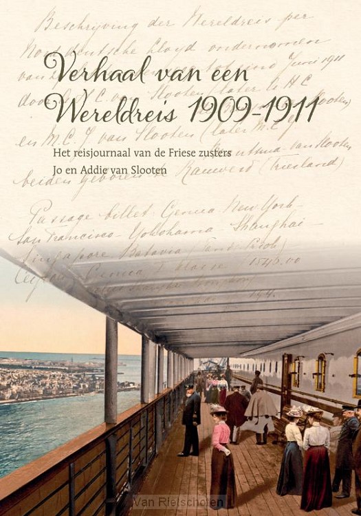 Verhaal van een Wereldreis 1909-1911