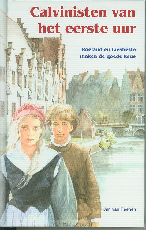 Calvinisten van het eerste uur