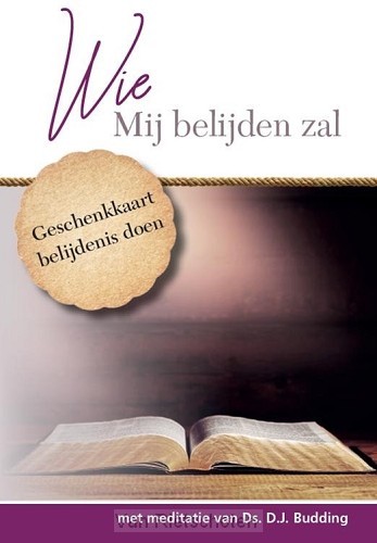 Vouwboekje Wie Mij belijden zal