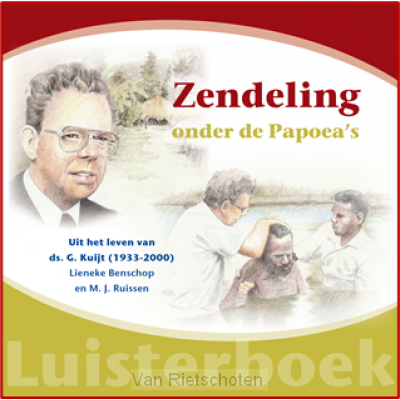 Zendeling onder de Papoea's
