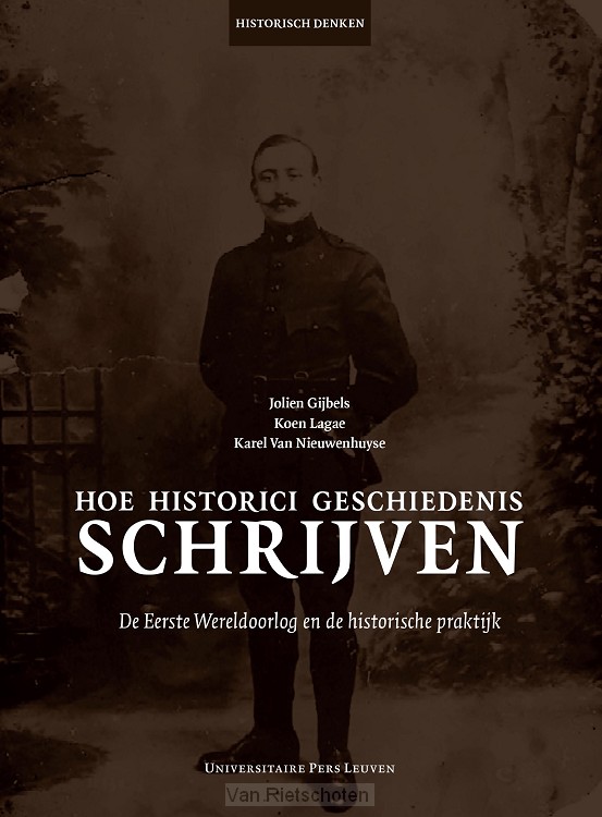 Hoe historici geschiedenis schrijven