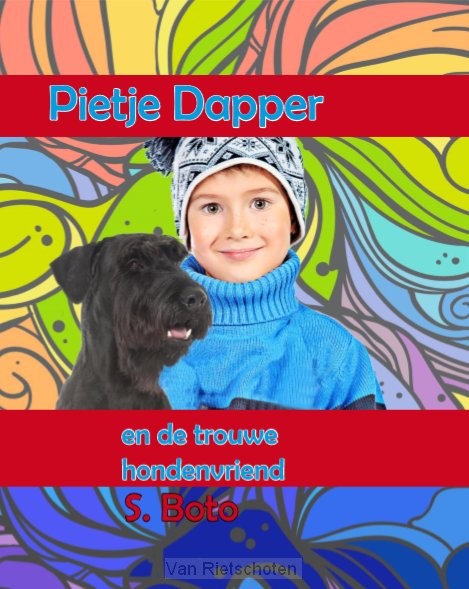 Pietje en de trouwe hondenvriend - Groteletterboek