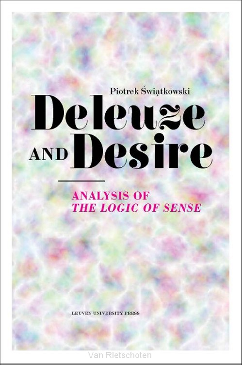 Deleuze and desire