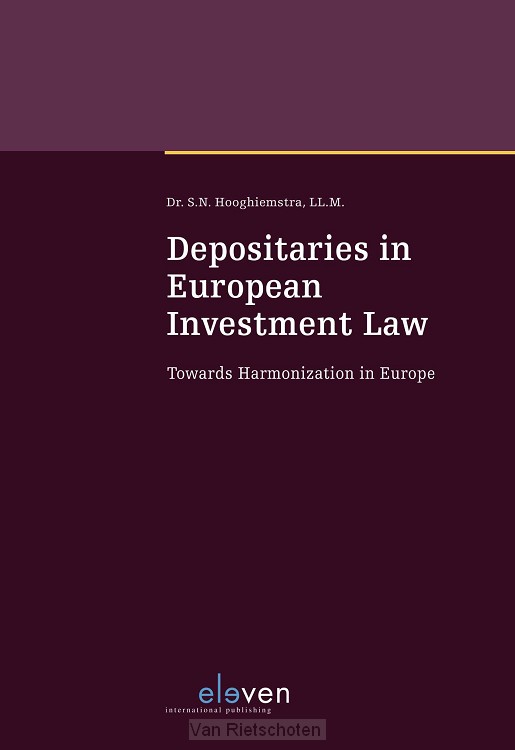Depositaries in European Investment Law