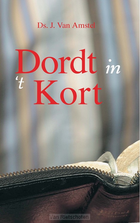 Dordt in 't kort