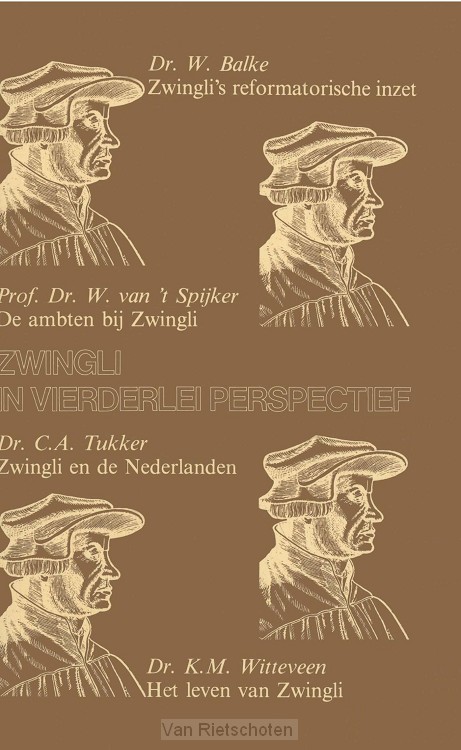 Zwingli in vierderlei perspectief
