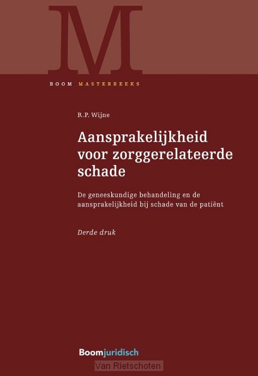 Aansprakelijkheid voor zorggerelateerde schade