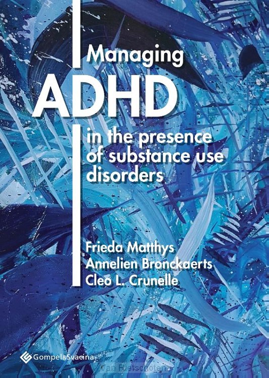 Managing ADHD in the presence of substance use disorders