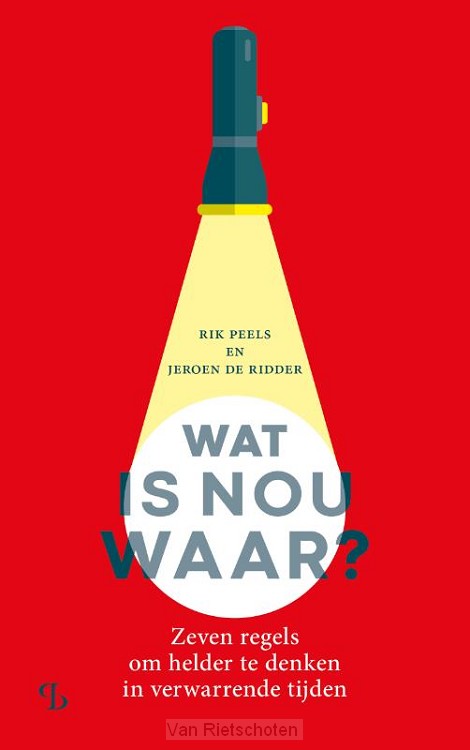 Wat is nou waar?