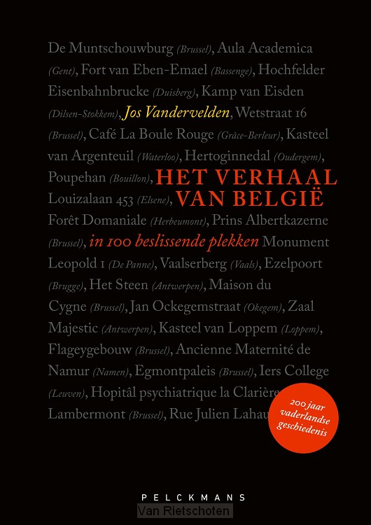 Het verhaal van België in 100 beslissende plekken
