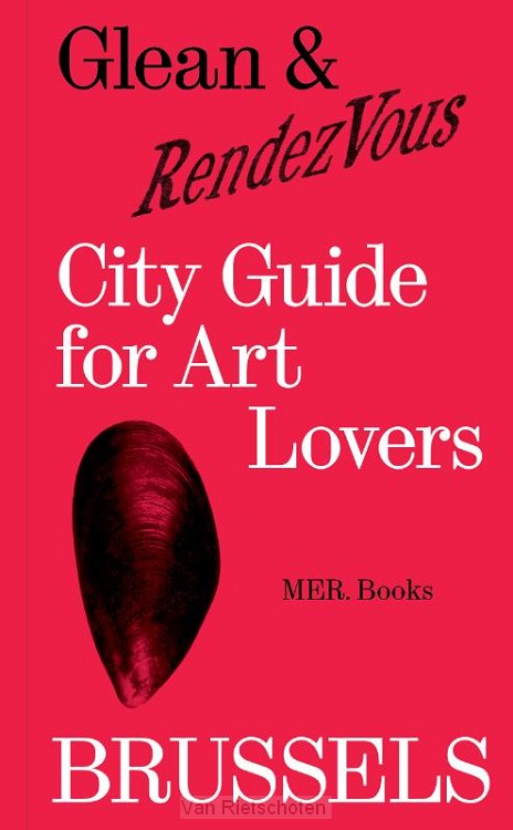 Glean & RendezVous. City Guide for Art Lovers