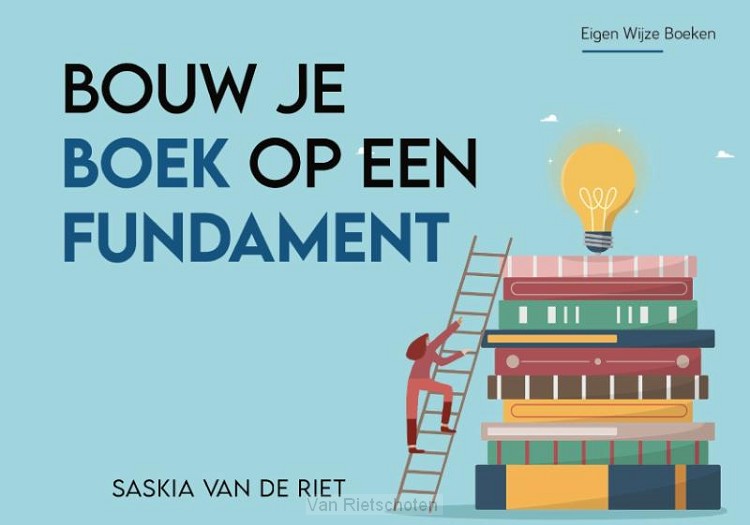 Bouw je boek op een fundament